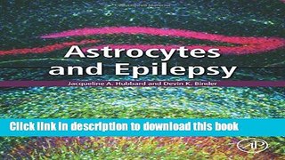 Books Astrocytes and Epilepsy Free Download