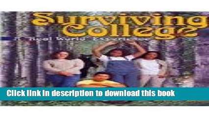 Books Surviving College: A "Real World" Experience Full Online