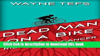 Books Dead Man on a Bike Full Online