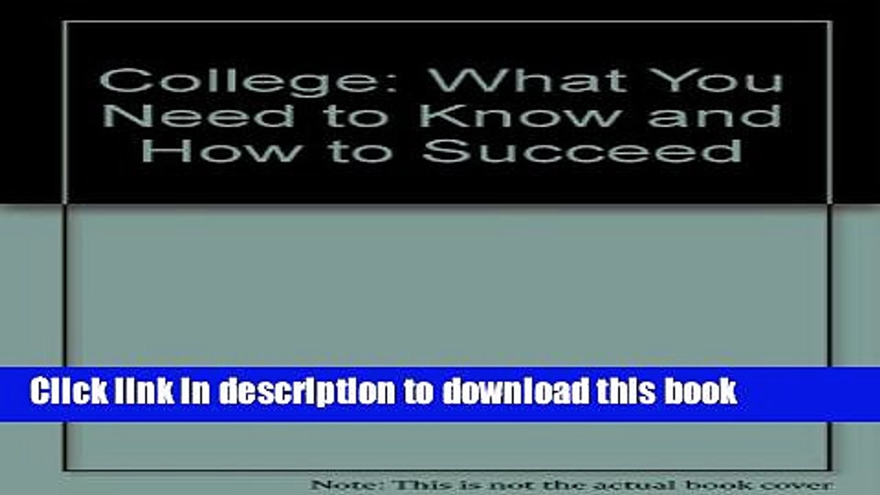 Books College: What You Need to Know and How to Succeed Free Download