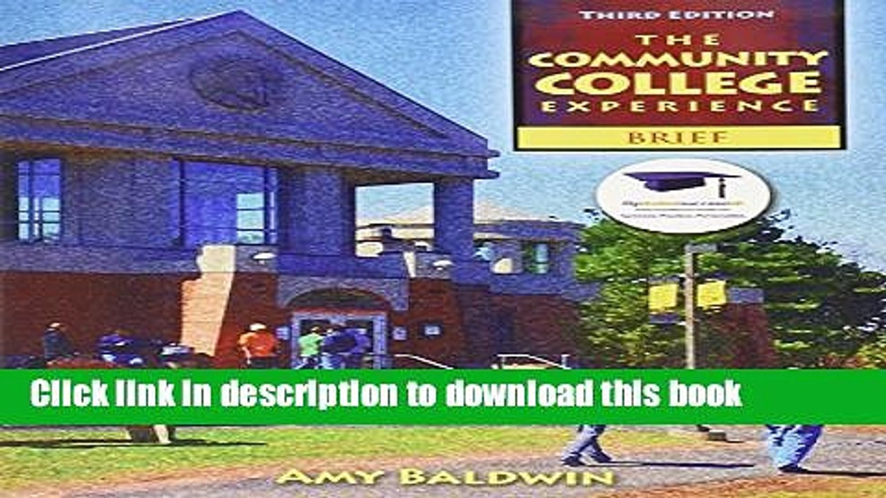 Ebook Community College Experience, Brief Edition, The with Student Reflection Journal (Lab