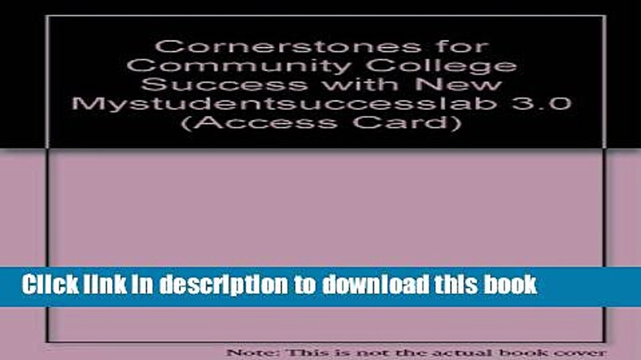 Ebook Cornerstones for Community College Success with NEW MyStudentSuccessLab 3.0 (Access Card)