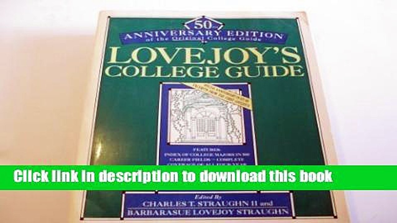 Books Lovejoy s College Guide (Field Guide to Colleges) Full Online