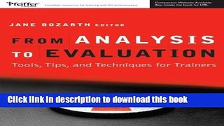 Ebook From Analysis to Evaluation: Tools, Tips, and Techniques for Trainers Full Online