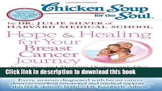 Books Chicken Soup for the Soul: Hope   Healing for Your Breast Cancer Journey: Surviving and