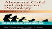 Ebook Abnormal Child and Adolescent Psychology with DSM-V Updates Full Online