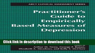 Books Practitioner s Guide to Empirically-Based Measures of Depression (ABCT Clinical Assessment