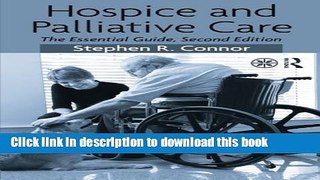 Books Hospice and Palliative Care: The Essential Guide Free Online