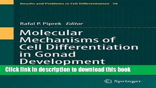 Books Molecular Mechanisms of Cell Differentiation in Gonad Development (Results and Problems in