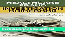 Ebook Healthcare Fraud Investigation Guidebook Free Online