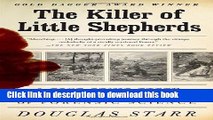 Books The Killer of Little Shepherds: A True Crime Story and the Birth of Forensic Science Full