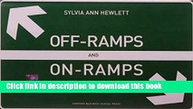 PDF  Off-Ramps and On-Ramps: Keeping Talented Women on the Road to Success  Free Books