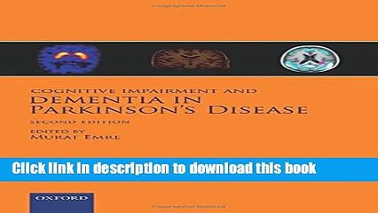 Ebook Cognitive Impairment and Dementia in Parkinson s Disease Full Download