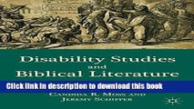 Ebook Disability Studies and Biblical Literature Free Download