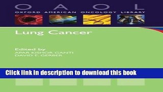 Books Lung Cancer (Oxford American Oncology Library) Free Online