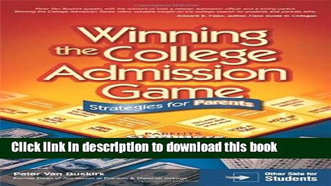 Books Winning the College Admission Game: Strategies for Parents   Students Free Online