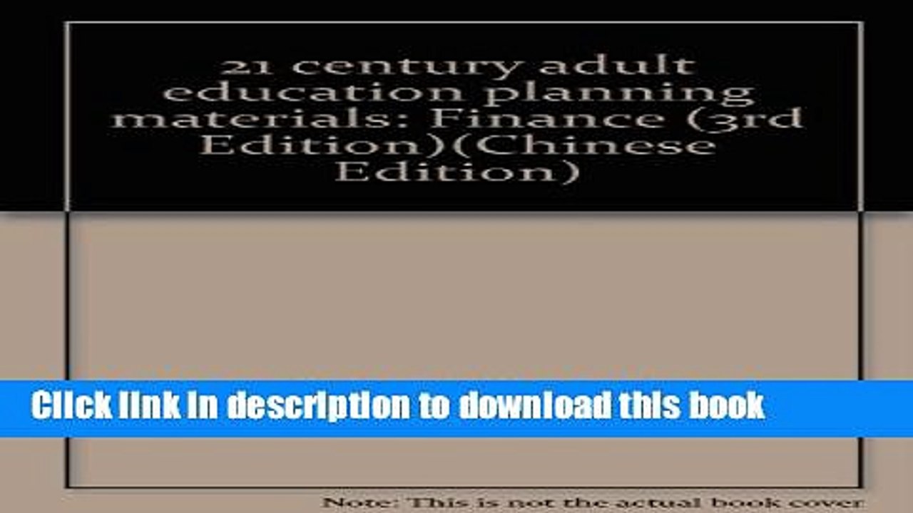 Ebook 21 century adult education planning materials: Finance (3rd Edition)(Chinese Edition) Full