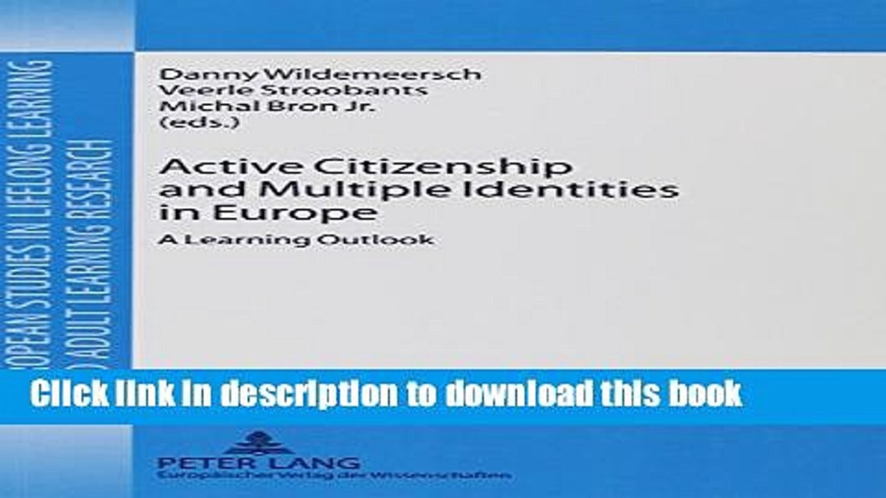 Ebook Active Citizenship and Multiple Identities in Europe: A Learning Outlook (European Studies