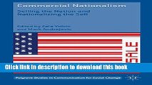 Books Commercial Nationalism: Selling the Nation and Nationalizing the Sell (Palgrave Studies in