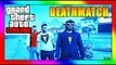 GTA 5 Online Playing Team Deathmatch - GATEAWAY (GTA 5 Killing Moments)