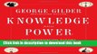 Ebook Knowledge and Power: The Information Theory of Capitalism and How it is Revolutionizing our