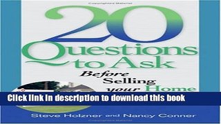 Ebook 20 Questions to Ask Before Selling Your Home Full Online