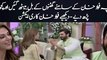 \Sana Bucha and Fawad Khan on Aplus |heck out reaction of fawad khan when sana bucha proposing him |