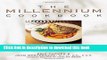 Ebook The Millennium Cookbook: Extraordinary Vegetarian Cuisine Free Online