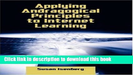 Ebook Applying Andragogical Principles to Internet Learning Full Online