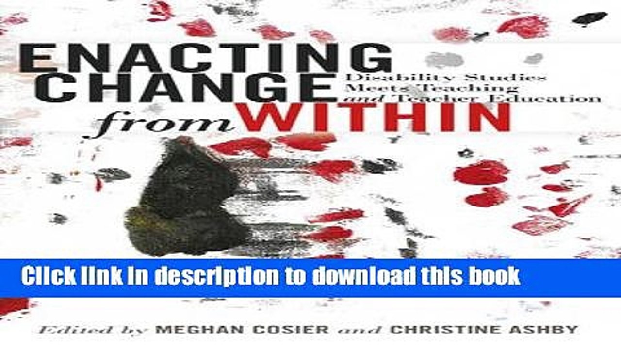 Books Enacting Change from Within (Inclusion and Teacher Education) Full Online
