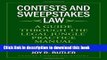 Ebook Contests and Sweepstakes Law: A Guide Through the Legal Jungle Practice Manual Free Online