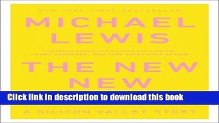 Ebook The New New Thing: A Silicon Valley Story Free Online