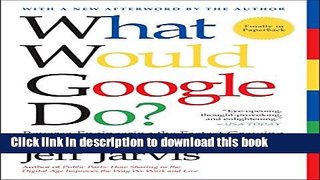 Books What Would Google Do?: Reverse-Engineering the Fastest Growing Company in the History of the