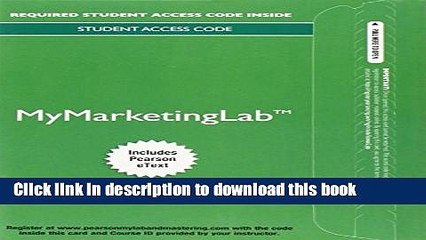 Books MyMarketingLab with Pearson eText -- Standalone Access Card -- for Integrated  Advertising,