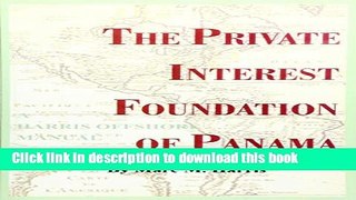 Books The Private Interest Foundation of Panama Free Online