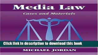 Books Media Law: Cases and Materials Free Online