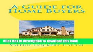 Ebook A Guide for Home Buyers Full Online