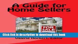 Ebook A Guide for Home Sellers Full Online