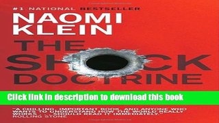 Download  The Shock Doctrine: The Rise of Disaster Capitalism  Free Books