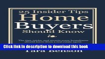 Books 25 Insider Tips Home Buyers Should Know Full Online