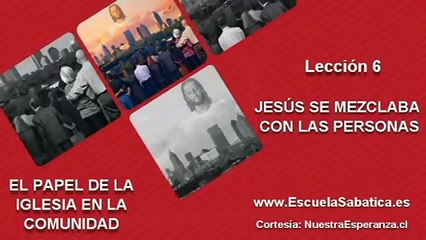 Lección 6 | Sábado 30 de julio 2016 | Para memorizar | Escuela Sabática