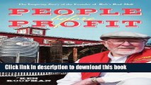 Books People Before Profit: The Inspiring Story of the Founder of Bob s Red Mill Free Online