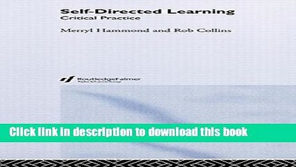 Ebook Self-Directed Learning: Critical Practice Free Online