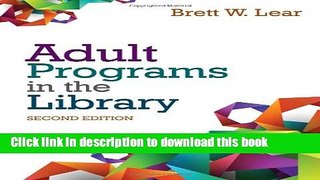 Ebook Adult Programs in the Library Free Online