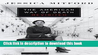 Ebook The American Way of Death Revisited Full Online