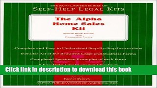 Ebook The Alpha Home Sales Kit: Special Book Edition With Removable Forms Free Online