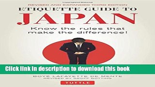 Ebook Etiquette Guide to Japan: Know the Rules that Make the Difference! (Third Edition) Free