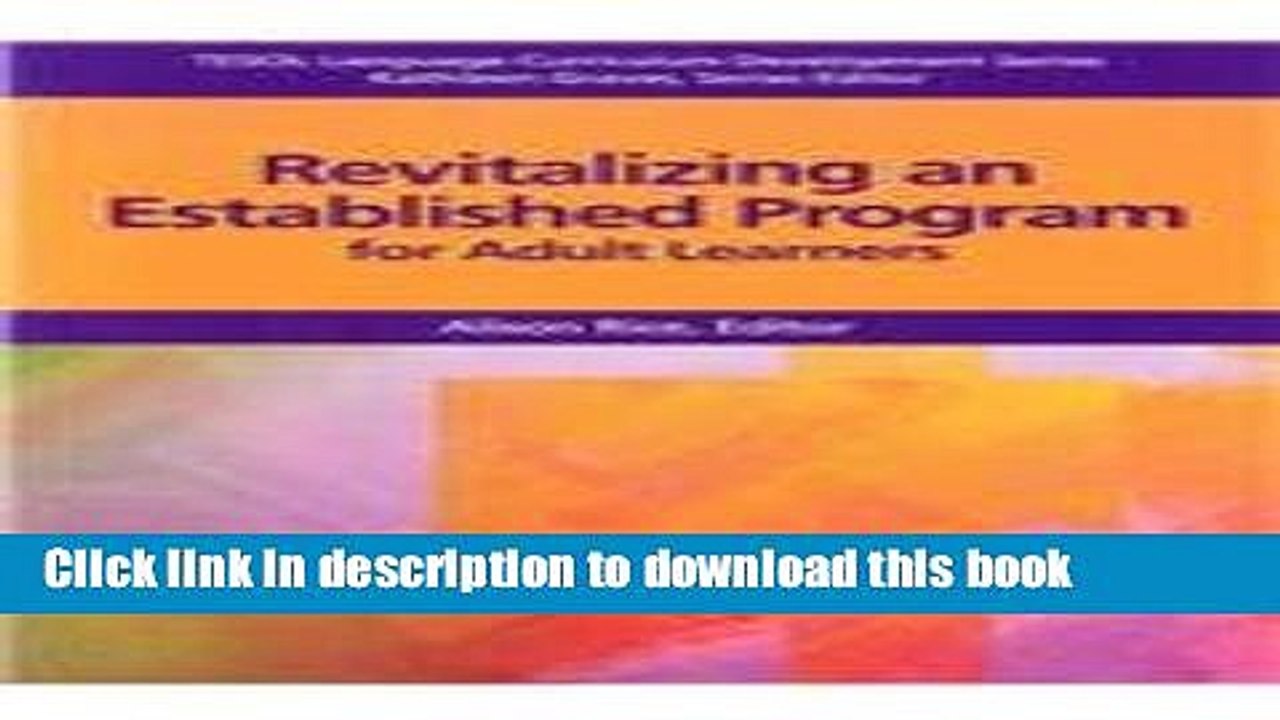 Ebook Revitalizing An Established Program For Adult Learners (Tesol Language Curriculum