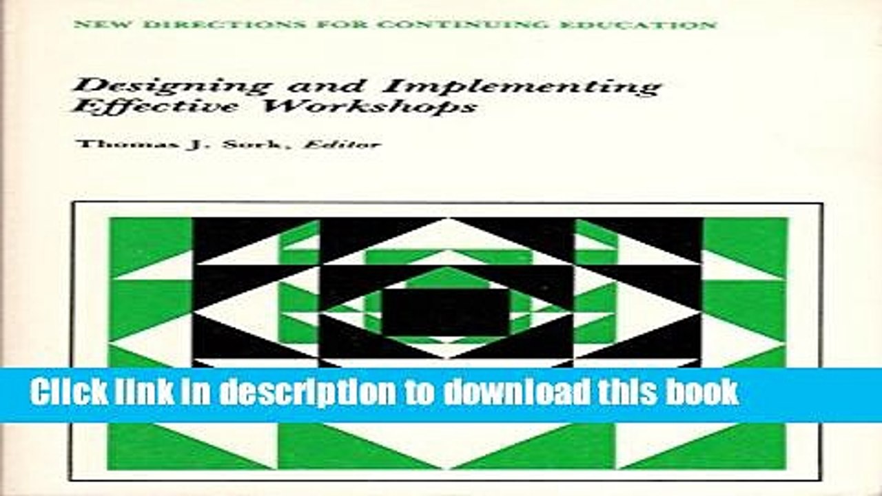Books Designing and Implementing Effective Workshops (New Directons for Continuing Education)