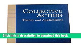 Ebook Collective Action: Theory and Applications Full Online